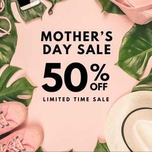Mother’s Day Sale